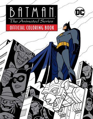 Batman The Animated Series: Official Colouring Book - 9798886636055 - DC - Ins - The Little Lost Bookshop