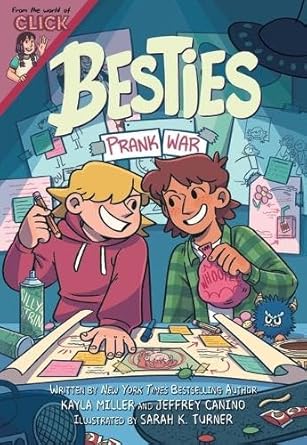 Besties: Prank War: The World of Click - 9781761602498 - Kayla Miller, Jeffrey Canino, Sarah K Turner - Walker Books Australia - The Little Lost Bookshop
