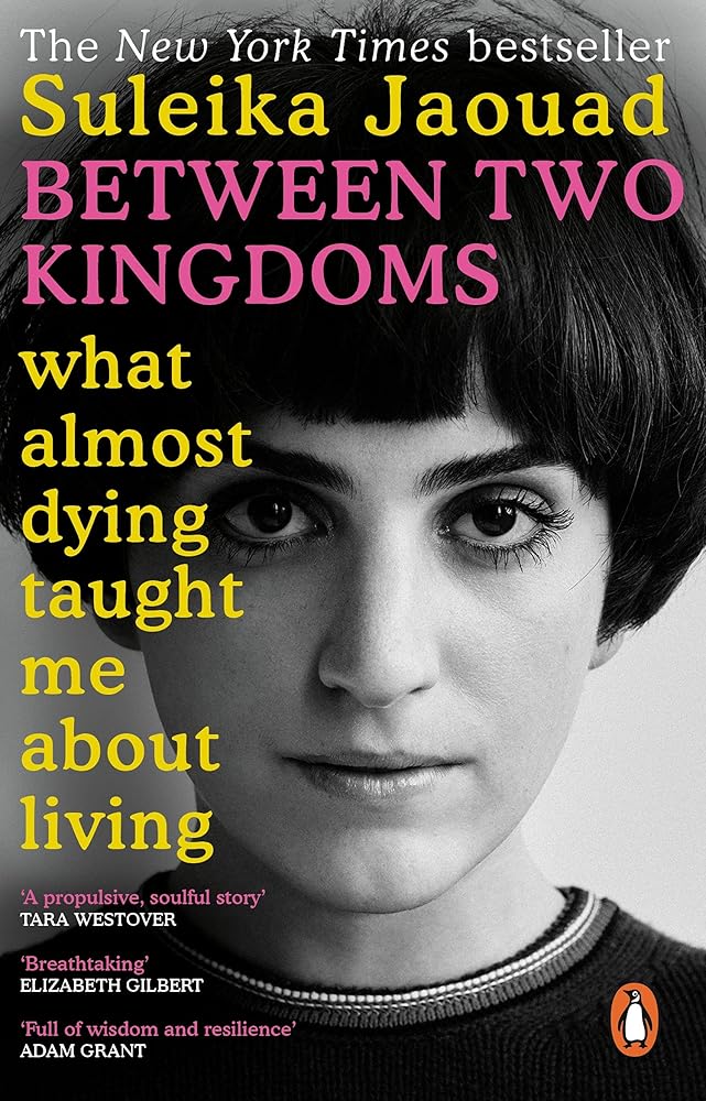 Between Two Kingdoms: What almost dying taught me about living - 9780552173124 - Suleika Jaouad - Penguin - The Little Lost Bookshop