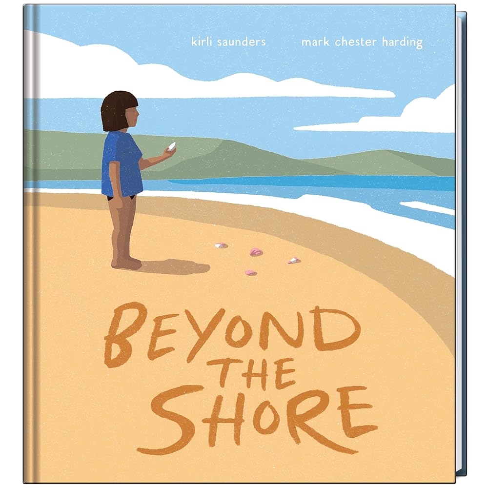 Beyond the Shore - 9781761524646 - Kirli Saunders, Chester Harding - Scholastic Press - The Little Lost Bookshop