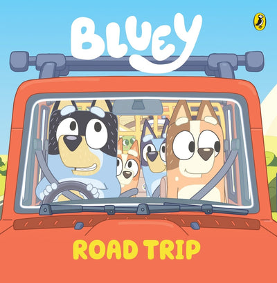 Bluey: Road Trip - 9781761346170 - Bluey - Penguin Australia - The Little Lost Bookshop