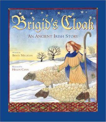 Brigid's Cloak An Ancient Irish Story - 9780802852977 - Bryce Milligan - Eerdmans - The Little Lost Bookshop