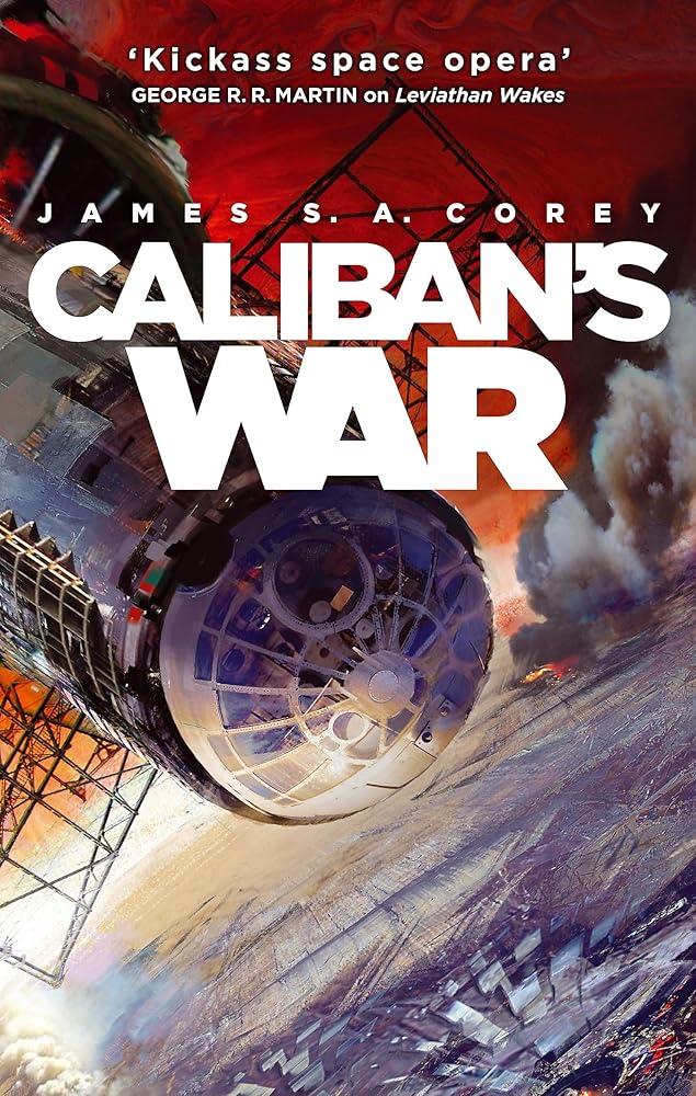 Calibans War - 9781841499918 - James S.A. Corey - Orbit - The Little Lost Bookshop