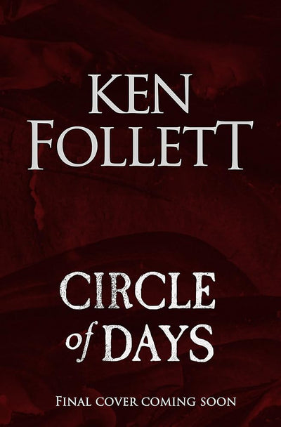 Circle of days - 9781529442342 - Ken Follett - Hachette - The Little Lost Bookshop