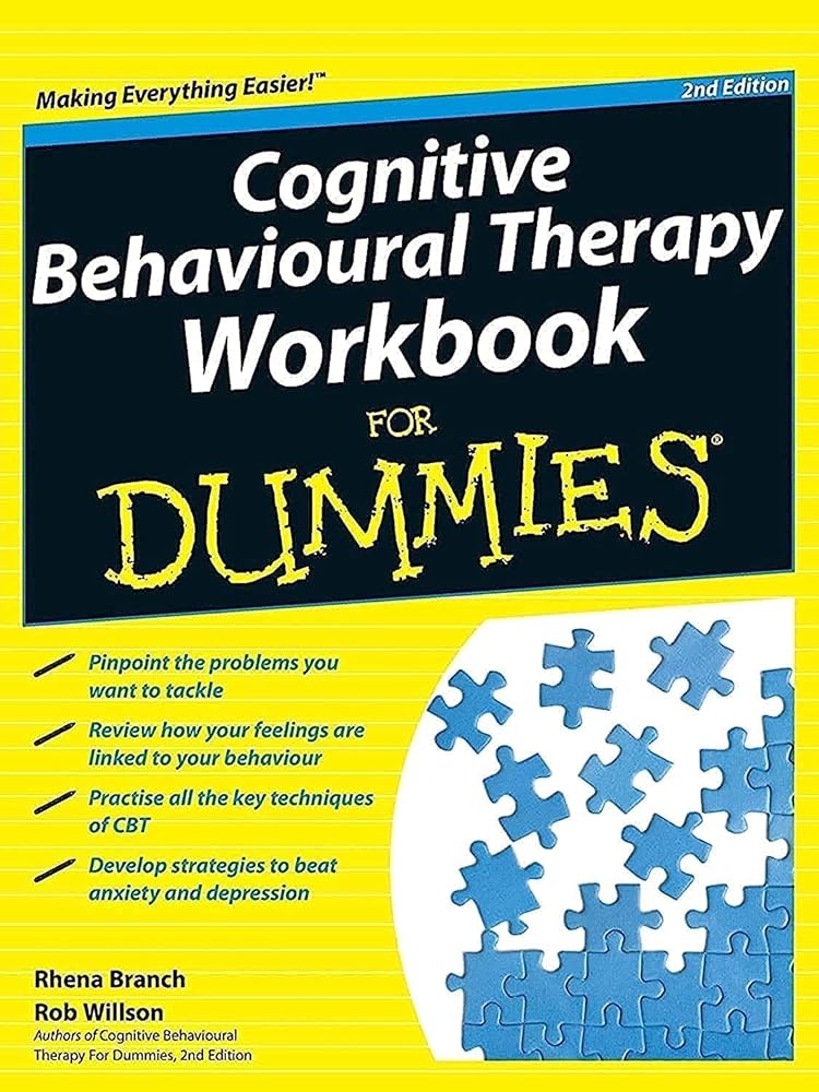 Cognitive Behavioural Therapy Workbook For Dummies - 9781119951407 - Rhena Branch, Rob Willson - For Dummies - The Little Lost Bookshop