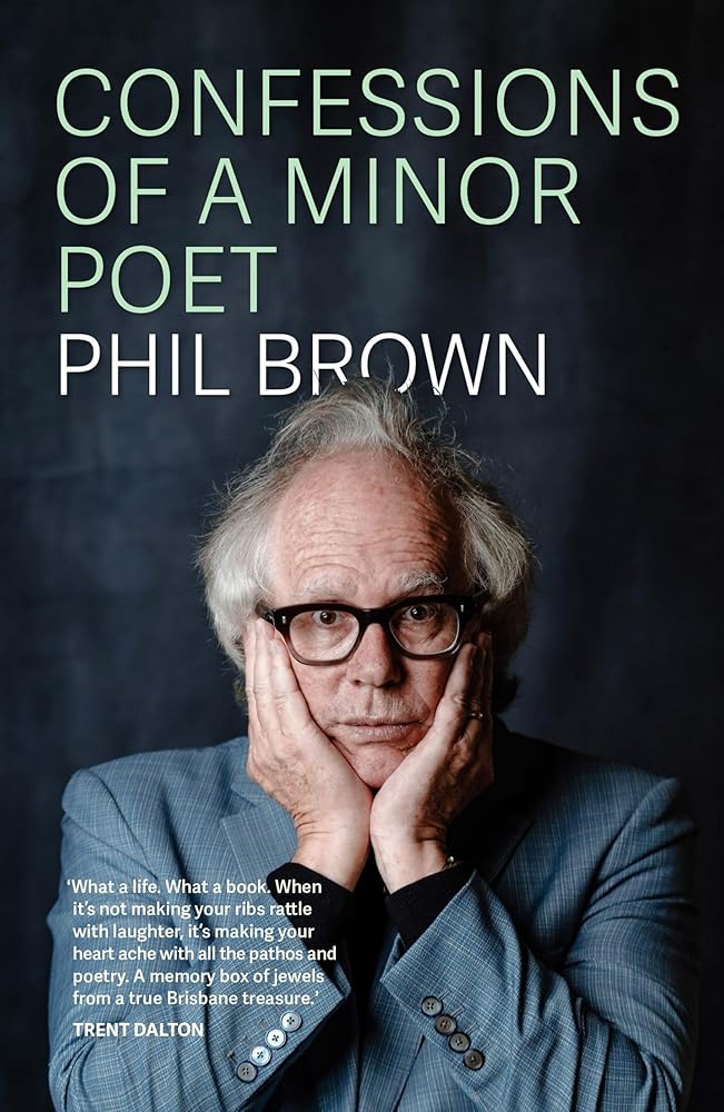 Confessions of a Minor Poet - 9781923023413 - Phil Brown - Transit Lounge - The Little Lost Bookshop