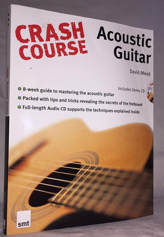 Crash Course - Acoustic Guitar - 9781844920310 - David Mead - Music Sales America - The Little Lost Bookshop