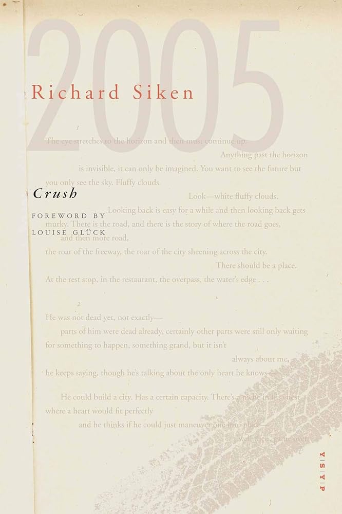 Crush (Yale Series of Younger Poets) - 9780300246308 - Richard Siken, Louise Gluck - Yale University Press - The Little Lost Bookshop