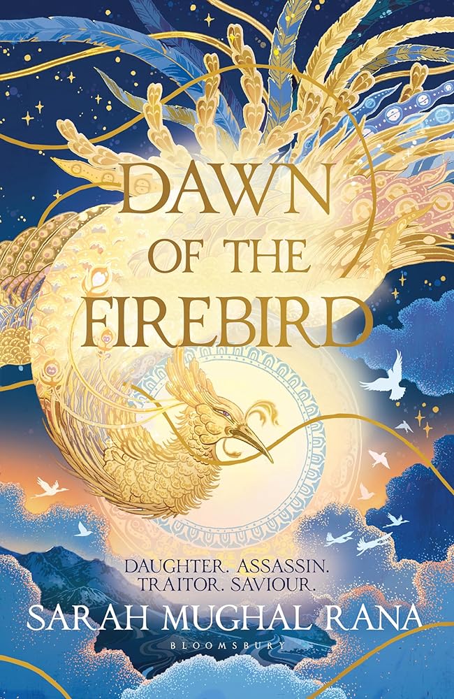 Dawn of the Firebird - 9781526674388 - Sarah Mughal Rana - Bloomsbury Publishing - The Little Lost Bookshop
