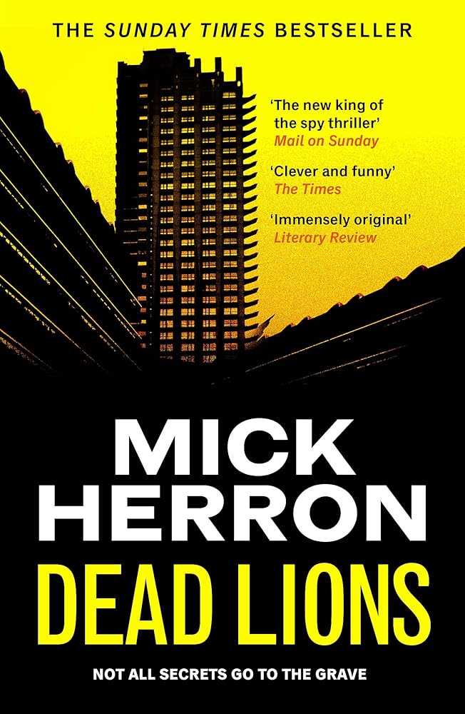 Dead Lions: Slough House Thriller 2 - 9781399803069 - Mick Herron - Baskerville - The Little Lost Bookshop