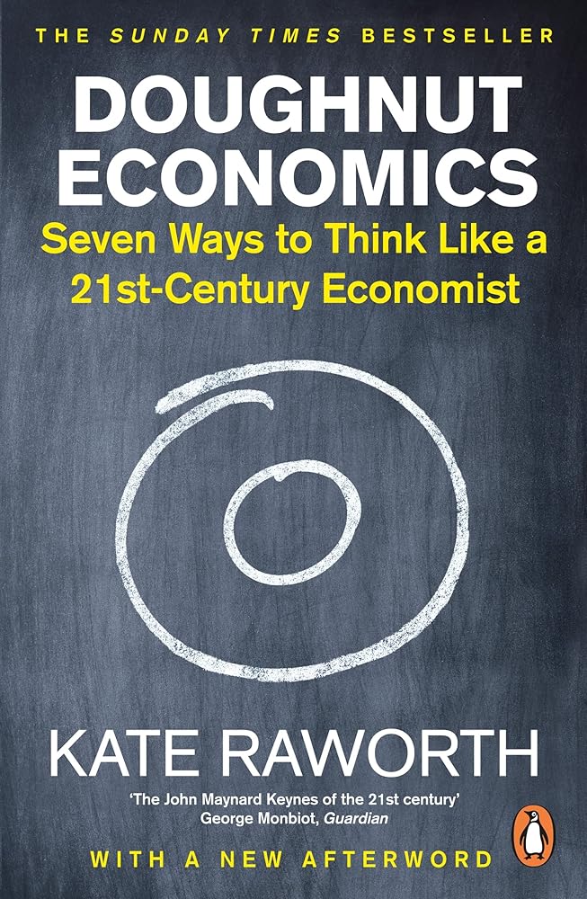 DOUGHNUT ECONOMICS - 9781847941398 - Kate Raworth - Random House Business Books - The Little Lost Bookshop