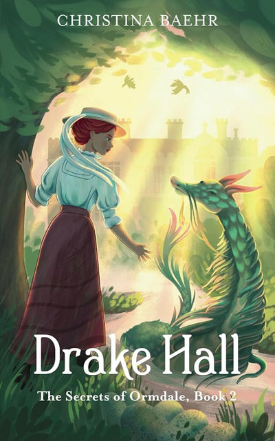Drake Hall (The Secrets of Ormdale 2) - 9798878159944 - Christina Baehr - Indie - The Little Lost Bookshop