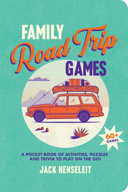 Family Road Trip Games - 9781741178784 - Jack Henseleit - Hardie Grant Explore - The Little Lost Bookshop