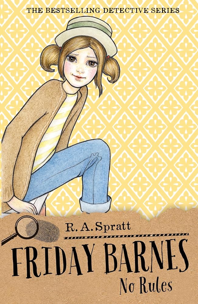 Friday Barnes 4: No Rules - 9781760890766 - R.A. Spratt - Penguin Books Australia - The Little Lost Bookshop