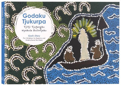 Godaku Tjukurpa (God's Story) - 9780647533840 - Bible Society Australia - The Little Lost Bookshop