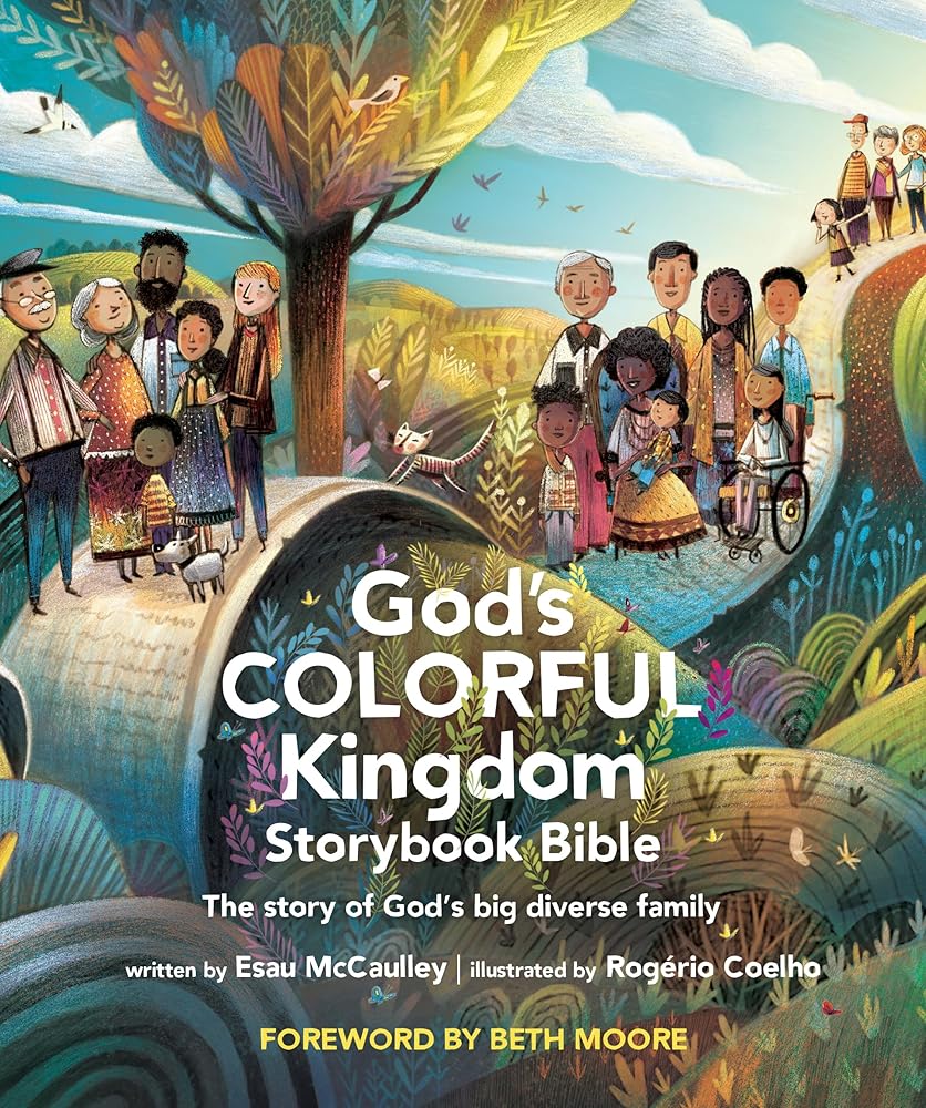 God's Colorful Kingdom Storybook Bible: The Story of God's Big Diverse Family - 9781496459886 - Esau McCaulley, Rogério Coelho - Tyndale Kids - The Little Lost Bookshop