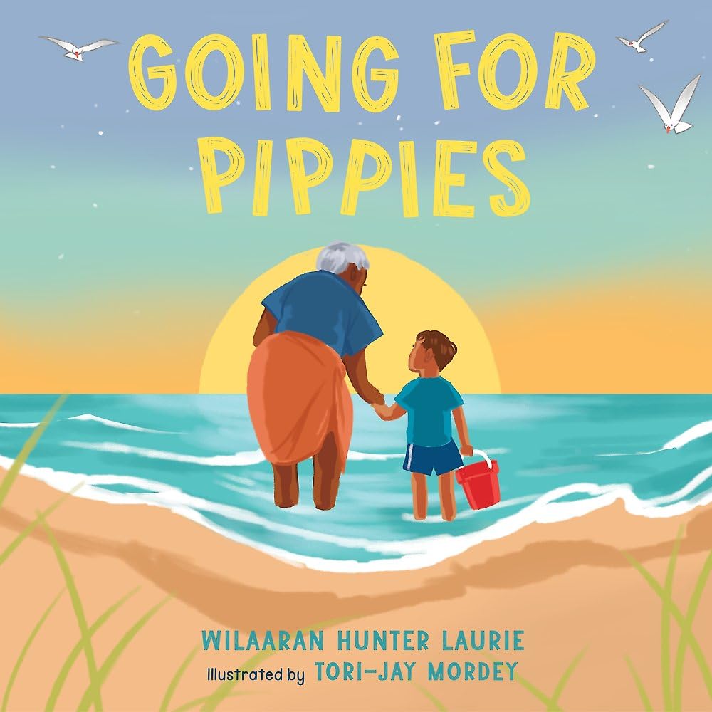 Going for Pippies - 9781922864147 - Wilaaran Hunter Laurie, Tori - Jay Mordey - Magabala Books - The Little Lost Bookshop