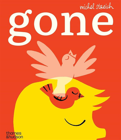 Gone - 9781760764920 - Michel Streich - Thames & Hudson Australia - The Little Lost Bookshop