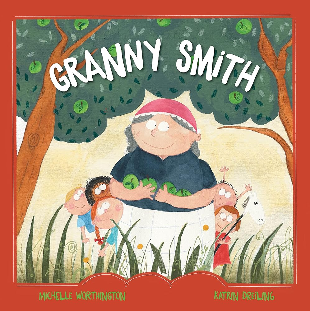 Granny Smith - 9780648964100 - Michelle Worthington, Katrin Dreiling - Little Pink Dog Books - The Little Lost Bookshop