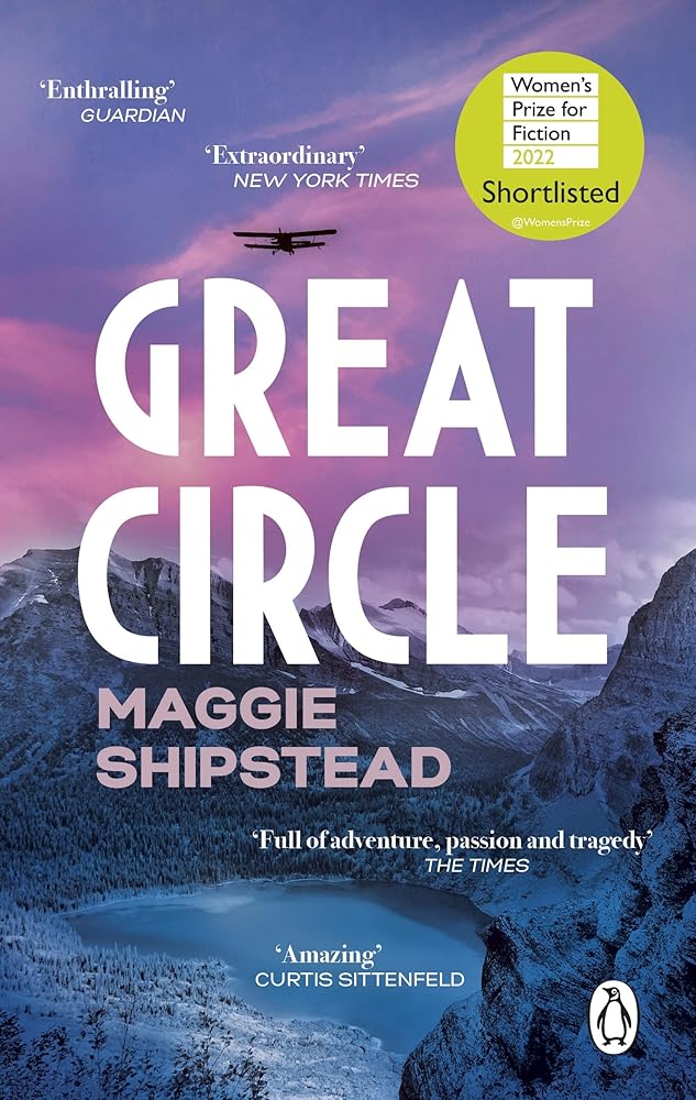 Great Circle - 9781529176643 - Maggie Shipstead - Random House Uk - The Little Lost Bookshop