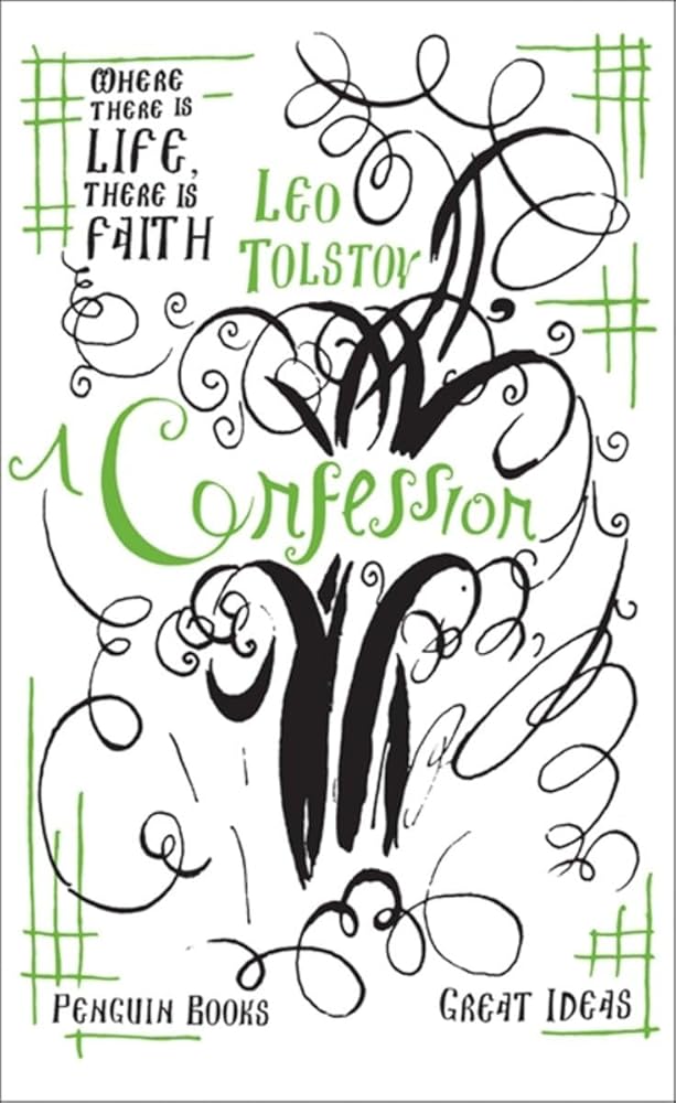 Great Ideas a Confession (Penguin Great Ideas) - 9780141036694 - Leo Tolstoy - Penguin UK - The Little Lost Bookshop