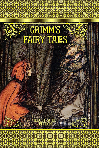 Grimm's Fairy Tales: Illustrated Edition (Illustrated Classic Editions) - 9781435166875 - Sterling Juvenile - The Little Lost Bookshop