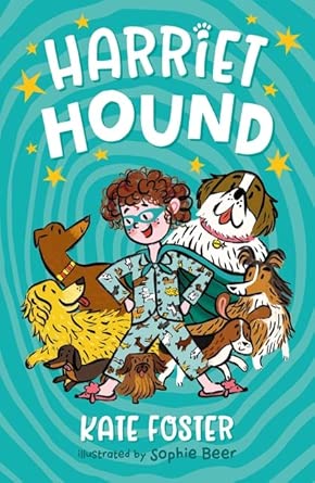 Harriet Hound - 9781760654702 - Kate Foster - Walker Books Australia - The Little Lost Bookshop