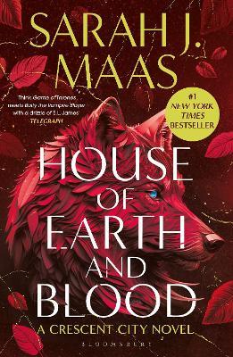 House of Earth and Blood - 9781526663559 - Sarah J. Maas - Bloomsbury - The Little Lost Bookshop