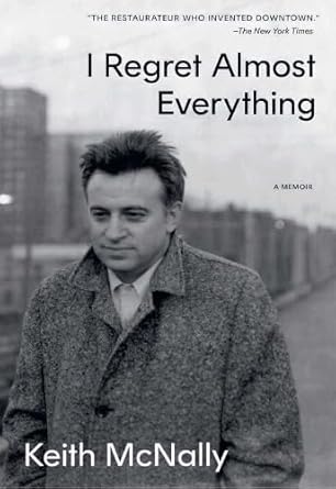 I Regret Almost Everything - 9781398548558 - Keith McNally - Simon & Schuster UK - The Little Lost Bookshop