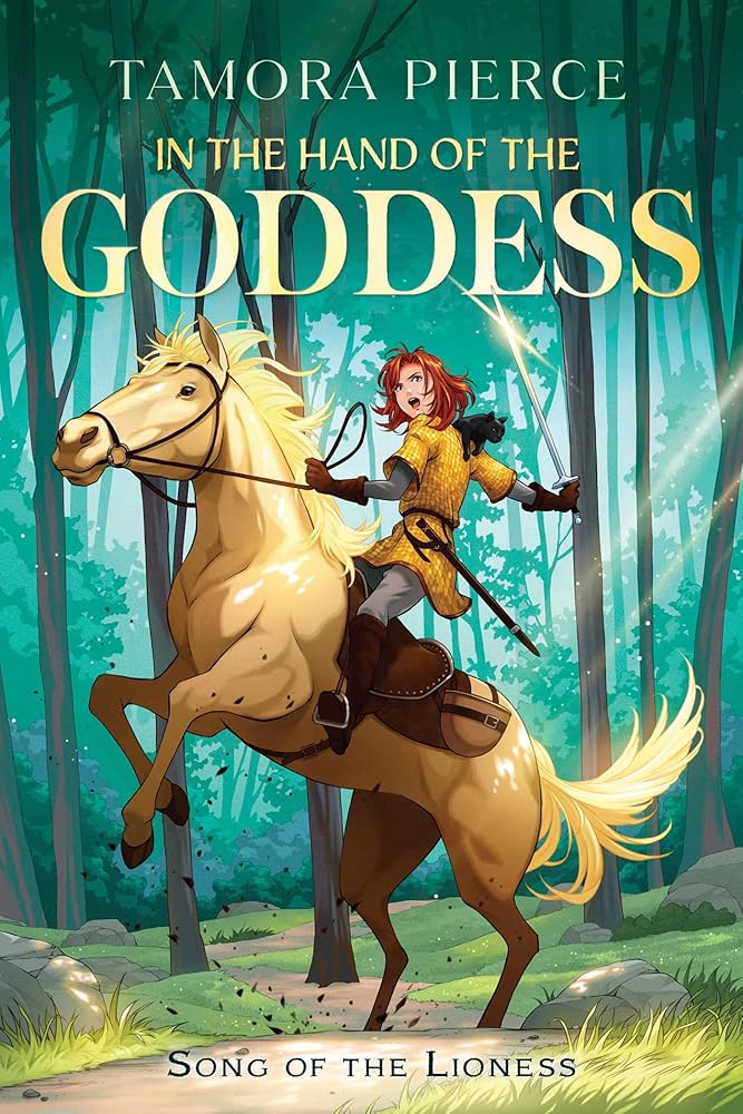 In the Hand of the Goddess (Song of the Lioness) - 9781665937429 - Tamora Pierce - Atheneum Books for Young Readers - The Little Lost Bookshop