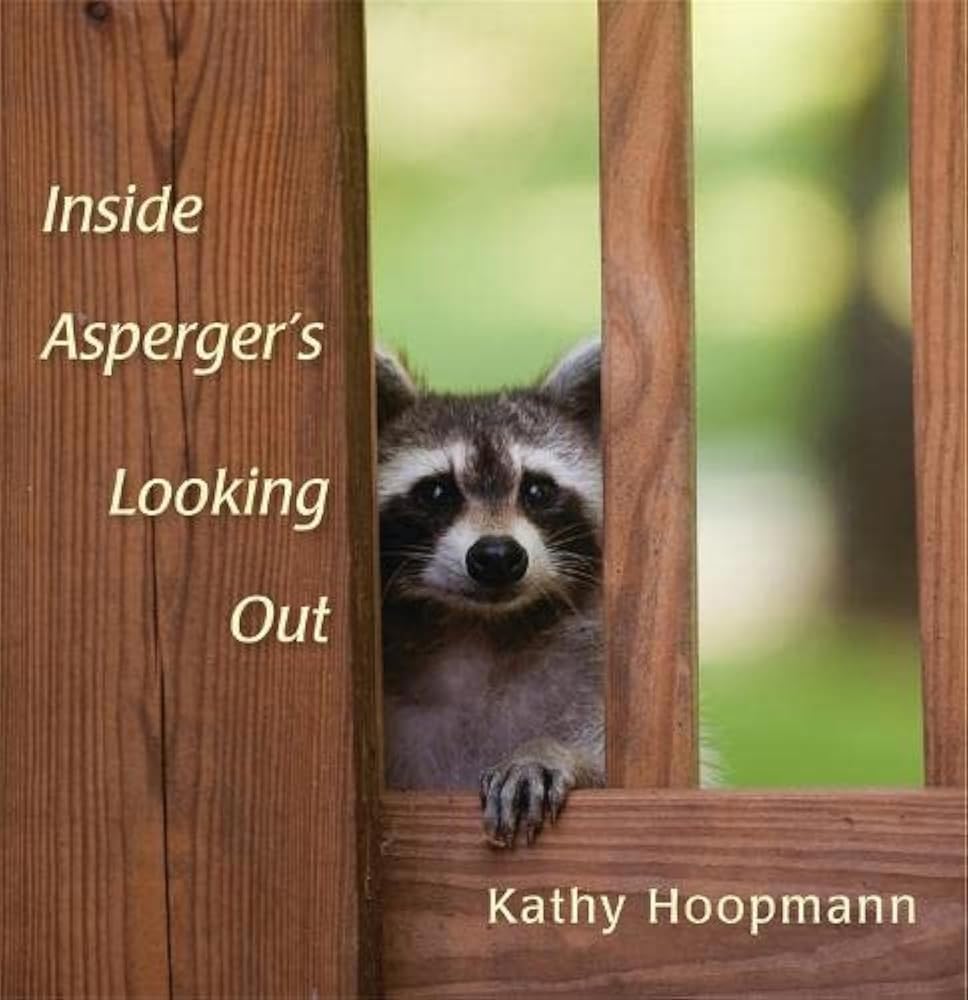 Inside Asperger’s Looking Out - 9781849053341 - Kathy Hoopmann - Jessica Kingsley Publishers - The Little Lost Bookshop