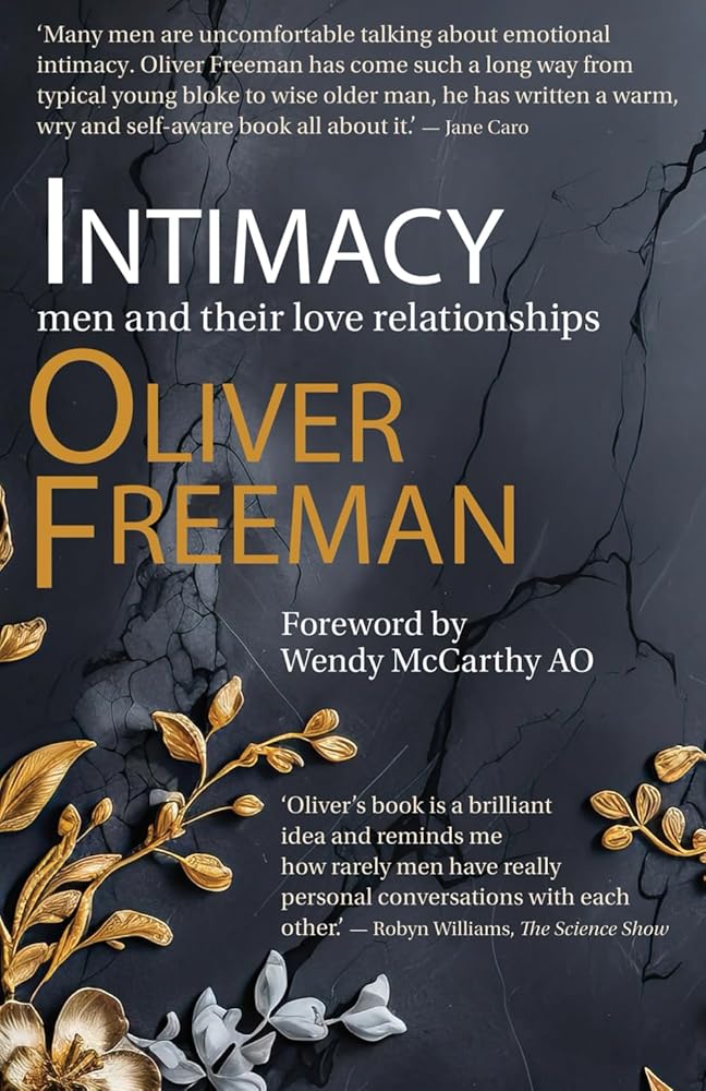 Intimacy: Men and their love relationships - 9781761099106 - Oliver Freeman - Ginninderra Press - The Little Lost Bookshop