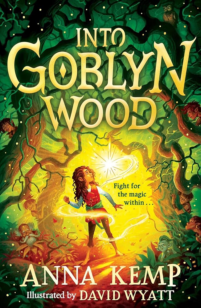 Into Goblyn Wood - 9781398503830 - David Wyatt - Simon Schuster Children's UK - The Little Lost Bookshop