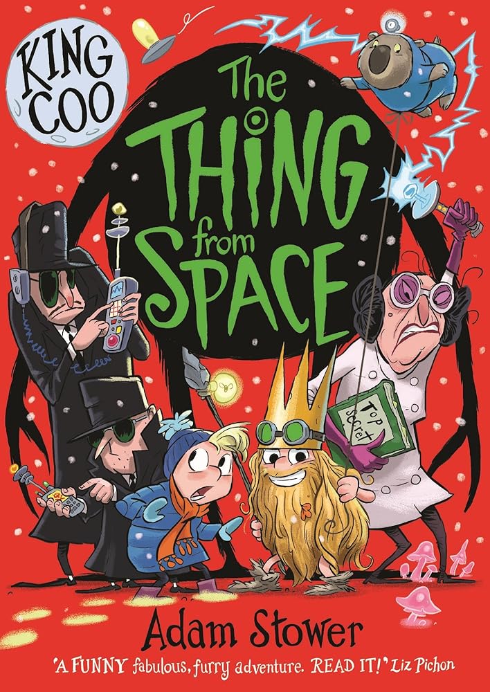 King Coo - The Thing From Space: 3 - 9781788450706 - Adam Stower - David Fickling Books - The Little Lost Bookshop