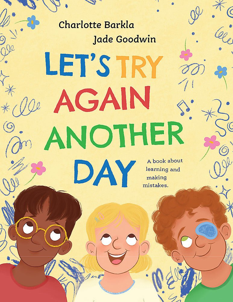 Let's Try Again Another Day - 9780734422019 - Charlotte Barkla - Lothian Children's Books - The Little Lost Bookshop