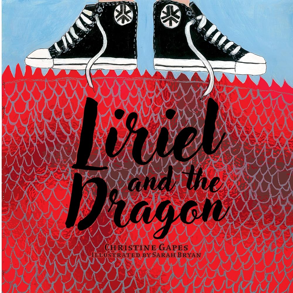 Liriel and the Dragon - 9781923306141 - Christine Gapes, Sarah Bryan - Little Steps Publishing - The Little Lost Bookshop