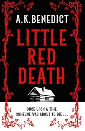 Little Red Death - 9781398543607 - A. K. Benedict - Simon & Schuster UK - The Little Lost Bookshop