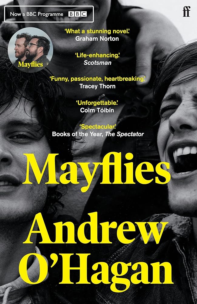 Mayflies - 9780571273713 - Andrew O'Hagan - Faber Et Faber - The Little Lost Bookshop