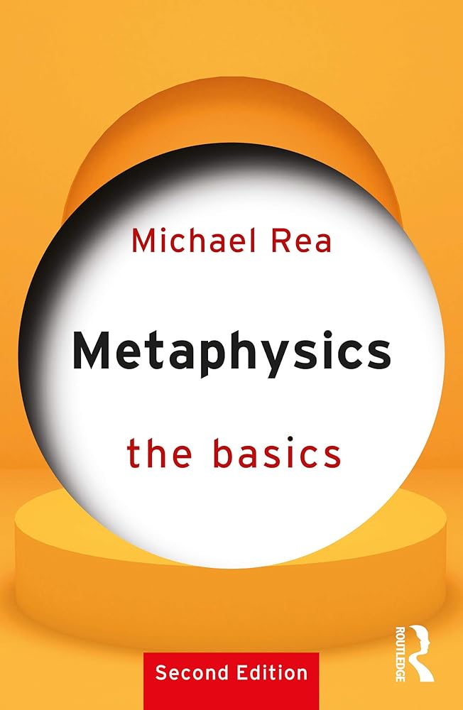 Metaphysics: The Basics: The Basics - 9780367136086 - Michael Rea - Routledge - The Little Lost Bookshop