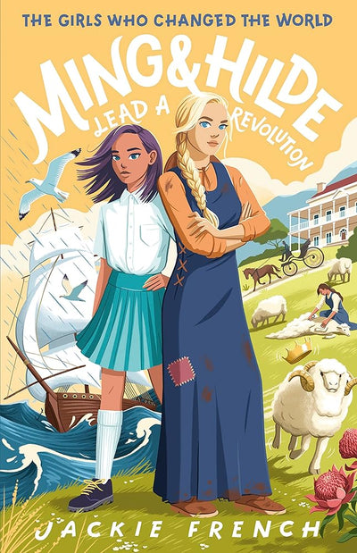 Ming and Hilde Lead a Revolution (The Girls Who Changed the World, # - 9781460763445 - Jackie French - Harper Collins - The Little Lost Bookshop