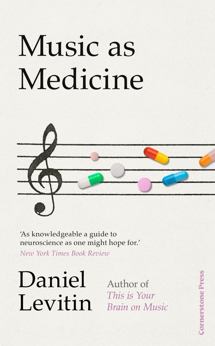 Music as Medicine - 9781529900118 - Daniel Levitin - RANDOM HOUSE UK - The Little Lost Bookshop