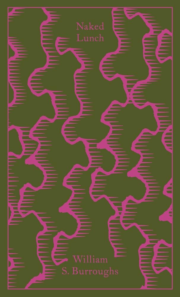 Naked Lunch: The Restored Text - 9780241284636 - William S. Burroughs, Coralie Bickford - Smith - Penguin - The Little Lost Bookshop