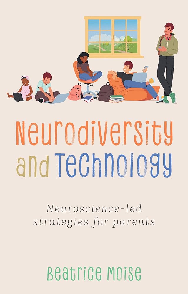 Neurodiversity and Technology - 9781805012252 - Bea Moise - Jessica Kingsley Publishers - The Little Lost Bookshop