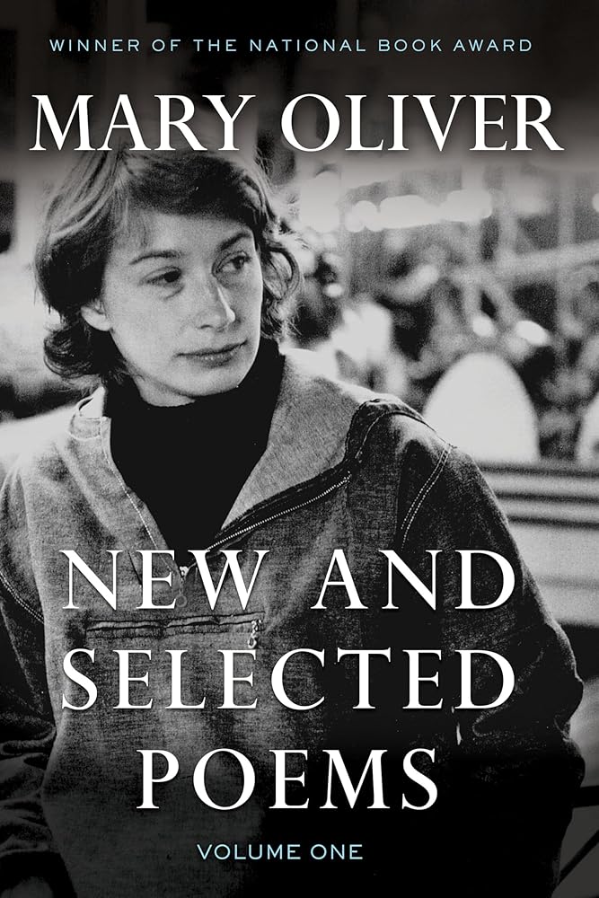 New and Selected Poems, Volume One - 9780807068779 - Mary Oliver - Random House - The Little Lost Bookshop