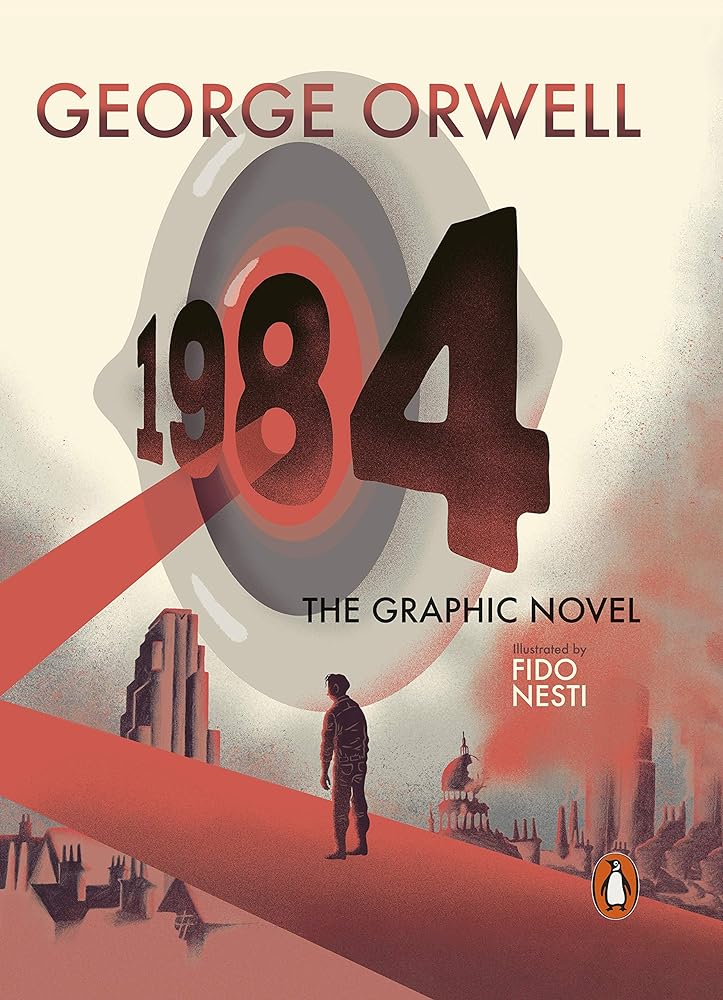 Nineteen Eighty - Four: The Graphic Novel - 9780241436493 - George Orwell - Penguin Classics - The Little Lost Bookshop