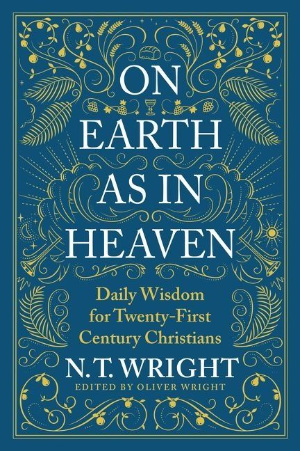 On Earth as in Heaven - 9780063249844 - Wright, N. T. - HarperCollins Publishers - The Little Lost Bookshop