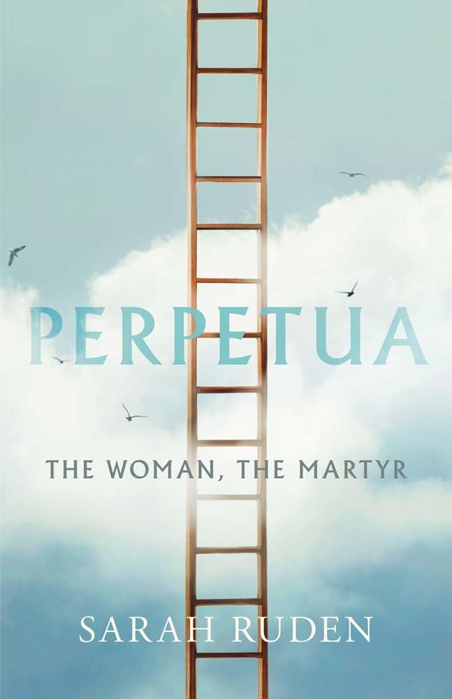 Perpetua: The Woman, the Martyr (Ancient Lives) - 9780300273717 - Sarah Ruden - Yale University Press - The Little Lost Bookshop