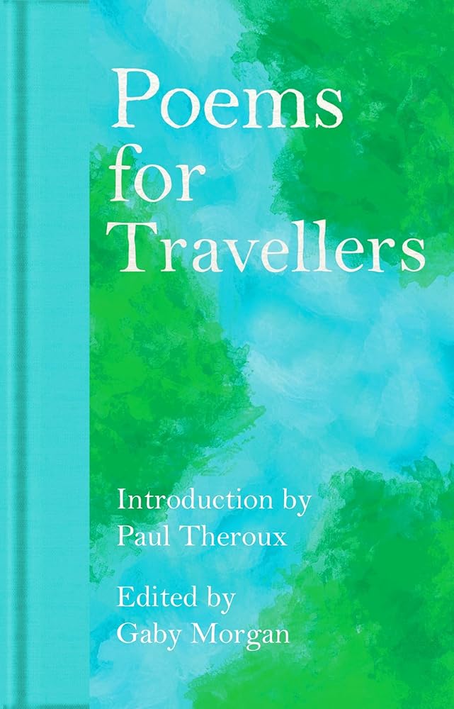 Poems for Travellers - 9781035026777 - Gaby Morgan, Paul Theroux - Macmillan Collector's Library - The Little Lost Bookshop
