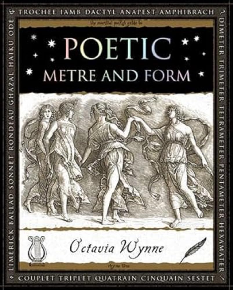 Poetic Metre & Form - 9781904263913 - Octavia Wynne - Wooden Books - The Little Lost Bookshop