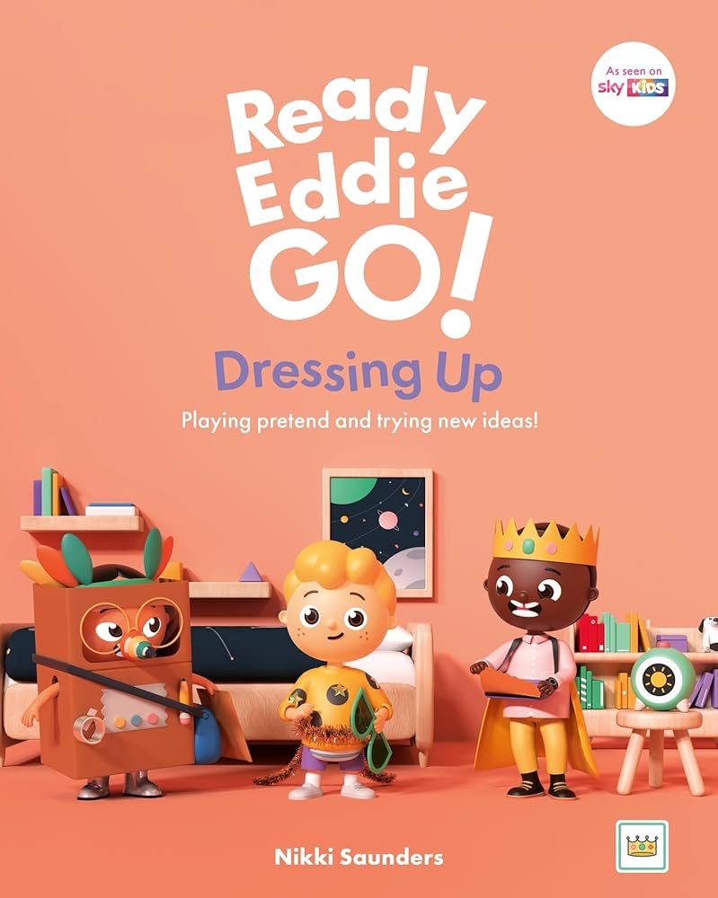 Ready Eddie Go! Dressing Up: Playing Pretend and Trying New Ideas! - 9781805013334 - Nikki Saunders - Jessica Kingsley Publishers - The Little Lost Bookshop